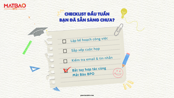 CHECKLIST ĐẦU TUẦN: BẠN ĐÃ SẴN SÀNG CHƯA?